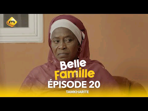 serie-–-belle-famille-–-tamkharite-–-episode-20